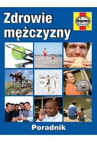 Zdrowie m�czyzny. Poradnik