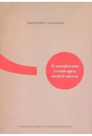 W poszukiwaniu wychowuj�cej kurateli s�dowej