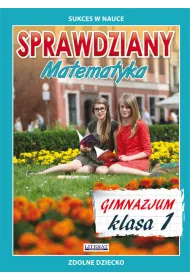 Sprawdziany. Matematyka. Gimnazjum. Klasa I