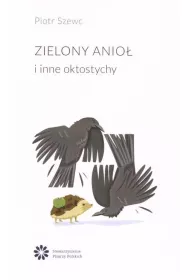 Zielony anio� i inne oktostychy