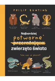 Najbardziej potworne zwierz�ta �wiata