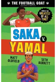 The Football GOAT. Saka v. Yamal