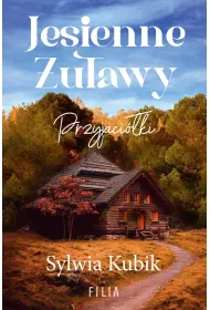 Jesienne �u�awy. Przyjaci�ki
