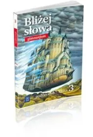 J�zyk polski GIM KL 3. Podr�cznik Bli�ej s�owa (2013)