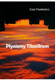 P�yniemy Titanikiem