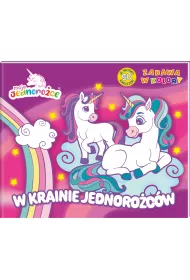 W ba�niowym �wiecie. Moje Jednoro�ce. Zabawa w kolory