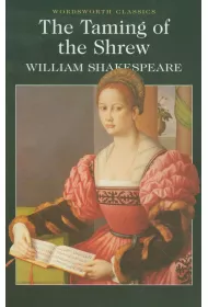 The Taming of the Shrew. Wordsworth Classics wer. angielska