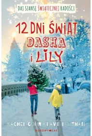 Dwanacie dni wit Dasha i Lily