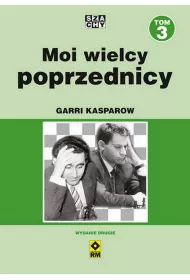 Moi wielcy poprzednicy. Tom 3