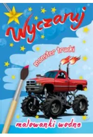 Malowanka Wodna A4 Wyczaruj monster trucki. Malowanki wodne SKRZAT 158126