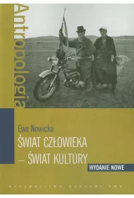 �wiat cz�owieka - �wiat kultury