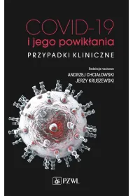 COVID-19 i jego powik�ania. Przypadki kliniczne