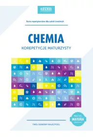 Chemia. Korepetycje maturzysty