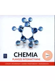 Chemia. Plansze interaktywne. Cz�� 2. Zakres podstawowy i rozszerzony. Reforma 2019