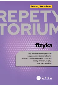 Fizyka. Repetytorium 2023. Liceum/technikum