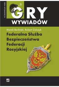 Federalna S�u�ba Bezpiecze�stwa Federacji Rosyjskiej. Monografia