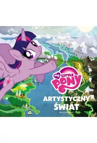 Jak powsta� �wiat kucyk�w?
