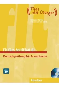 Fit furs Goethe-Zertifikat B1 LB +CD