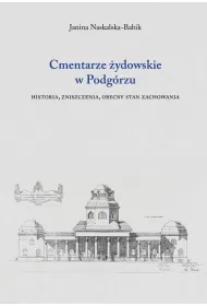 Cmentarze �ydowskie w Podg�rzu