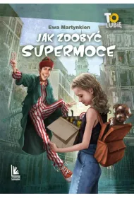 Jak zdoby� supermoce
