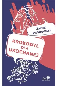 Krokodyl dla ukochanej