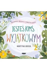 Audiobook Jeste kim wyjtkowym 2. Relaksacje dla (nieco) starszych dzieci mp3