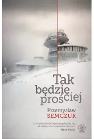 Tak b�dzie pro�ciej