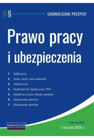 Prawo pracy i ubezpieczenia - 7 stycznia 2026