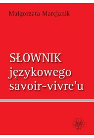 eBook Sownik jzykowego savoir-vivre`u (wydanie 1) pdf