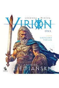 Audiobook Virion. Ona. Legenda miecza. Tom 2 mp3