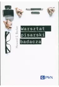Warsztat pisarski badacza