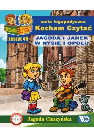 Kocham Czyta� Zeszyt 46 Jagoda i Janek w Nysie i Opolu