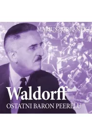 Audiobook Waldorff. Ostatni baron Peerelu mp3