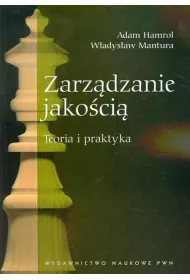 Zarz�dzanie jako�ci� Teoria i praktyka