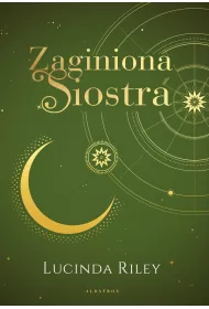 Zaginiona Siostra. Siedem Sistr. Tom 7. Wydanie kolekcjonerskie