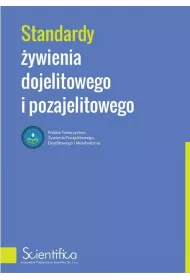 Standardy �ywienia dojelitowego i pozajelitowego