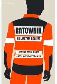 Ratownik nie jestem Bogiem