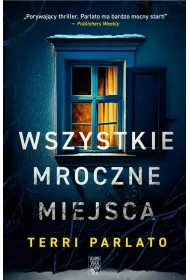 Wszystkie mroczne miejsca