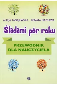 ladami pr roku. Przewodnik dla nauczyciela