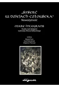 �mier� w dziejach cz�owieka. Nowo�ytno��