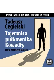 Audiobook Tajemnica pukownika Kowady mp3