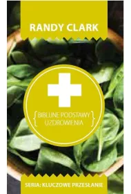 Biblijne podstawy uzdrowienia