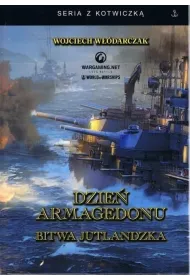 Dzie� Armagedonu. Bitwa jutlandzka w.3