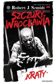 Szczury Wroc�awia. Kraty
