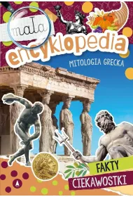 Ksi��ka edu. B5 Ma�a encyklopedia. Mitologia grecka SKRZAT 980409