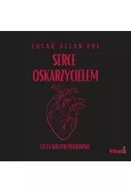 Audiobook Mroczne opowieci. Serce oskarycielem mp3