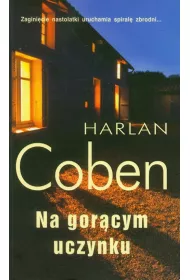 Na gor�cym uczynku