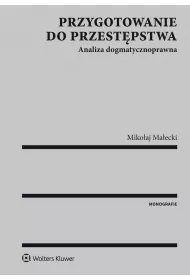 eBook Przygotowanie do przestpstwa. Analiza dogmatycznoprawna pdf epub