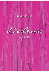 Duchowo��. Zbi�r poezji