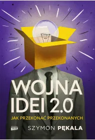 eBook Wojna Idei 2.0. Jak przekona przekonanych? mobi epub